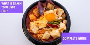 what is silken tofu used for