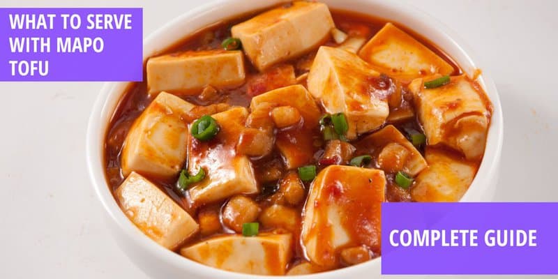 what to serve with mapo tofu